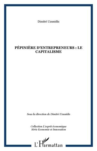 Emprunter Pépinières d'entrepreneurs : le Capitalisme livre