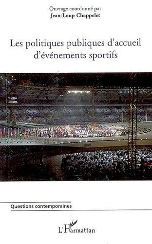 Emprunter Les politiques publiques d'accueil d'événements sportifs livre