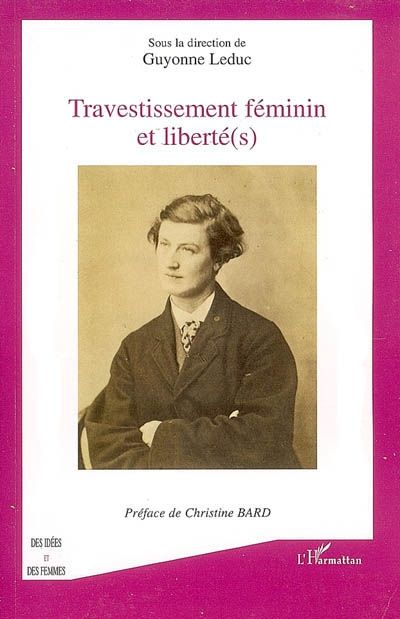 Emprunter Travestissement féminin et libertés livre