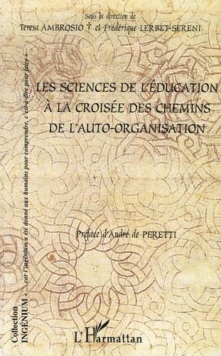 Emprunter Les sciences de l'éducation à la croisée des chemins de l'auto-organisation livre