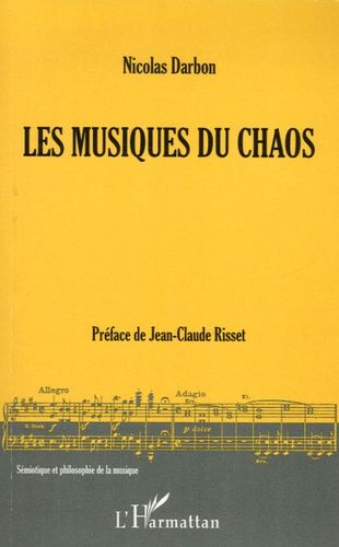 Emprunter Les Musiques du Chaos livre