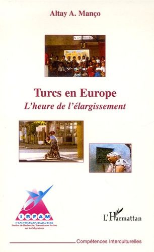 Emprunter Turcs en Europe. L'heure de l'élargissement livre