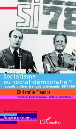 Emprunter Socialisme ou social-démocratie ? Regards croisés français allemands, 1971-1981 livre