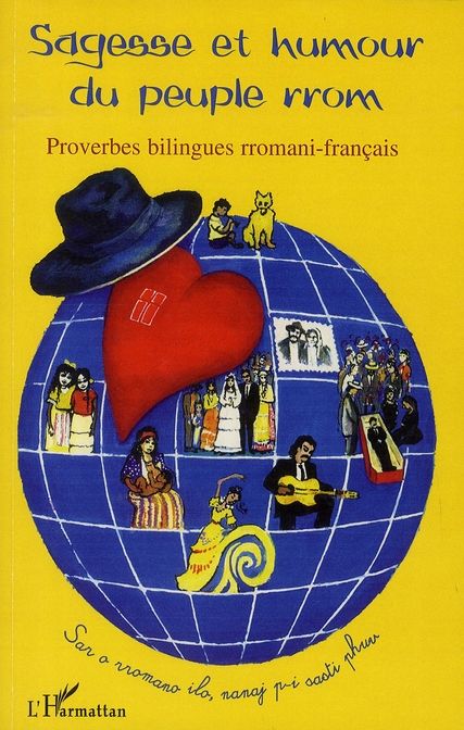 Emprunter Sagesse et humour du peuple rrom. Proverbes bilingues rromani-français livre