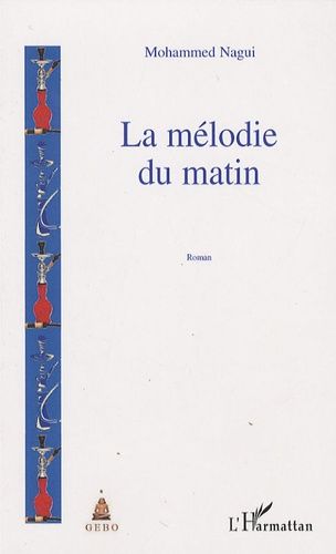 Emprunter La mélodie du matin livre