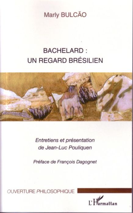 Emprunter Bachelard : Un regard brésilien livre