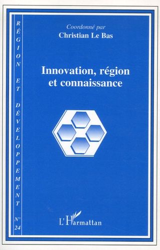 Emprunter Région et Développement N° 24-2006 : Innovation, région et connaissance livre