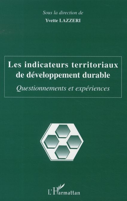 Emprunter Les indicateurs territoriaux de développement durable. Questionnements et expériences livre