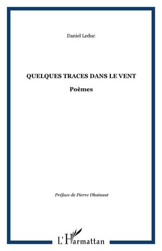 Emprunter Quelques traces dans le vent livre