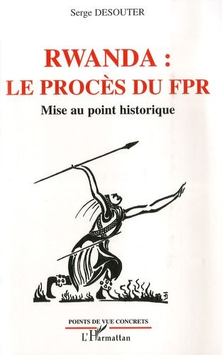 Emprunter Rwanda : les procès du FPR. Mise au point historique livre