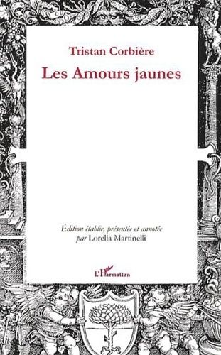 Emprunter Les Amours jaunes livre