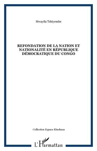 Emprunter Refondation dela nation et nationnalité en République démocratique du Congo livre