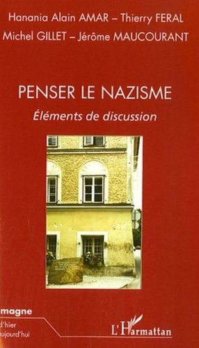 Emprunter Penser le nazisme. Eléments de discussion livre