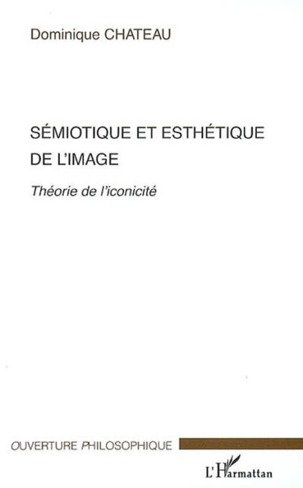 Emprunter Sémiotique et esthétique de l'image. Théorie de l'iconicité livre