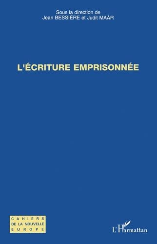 Emprunter L'écriture emprisonnée livre