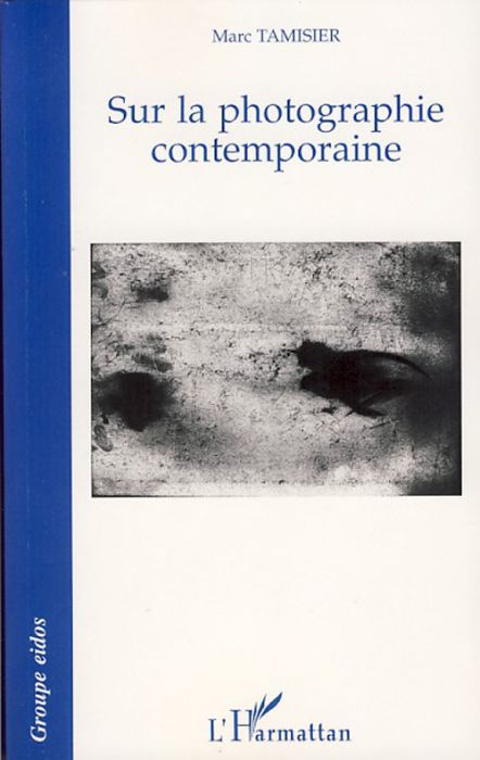 Emprunter Sur la photographie contemporaine livre