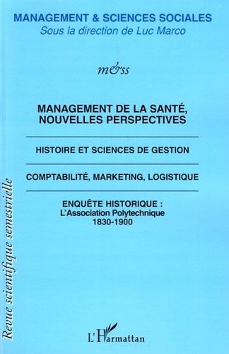 Emprunter Management & sciences sociales N° 3/2007 : Management de la santé, nouvelles perspectives livre