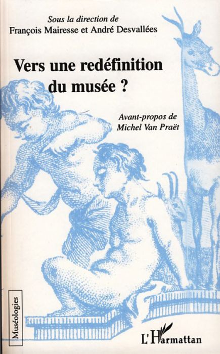 Emprunter Vers une redéfinition du musée ? livre