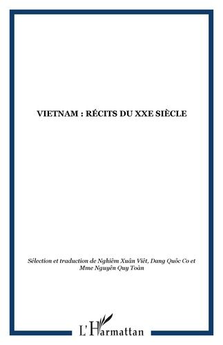 Emprunter Vietnam. Récits du XXe siècle livre