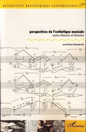 Emprunter Perspectives de l'esthétique musicale. Entre théorie et histoire livre