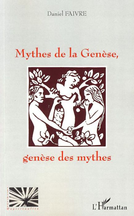 Emprunter Mythes de la genèse, Genèse des mythes livre