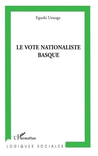 Emprunter Le vote nationaliste basque livre