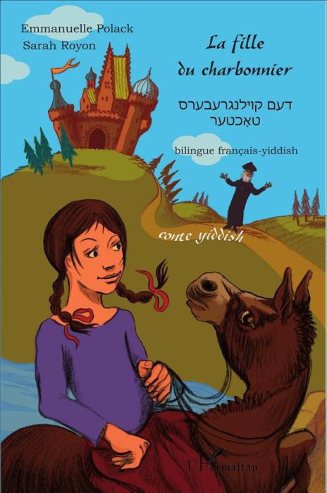 Emprunter La fille du charbonnier. Edition bilingue français-yiddish livre