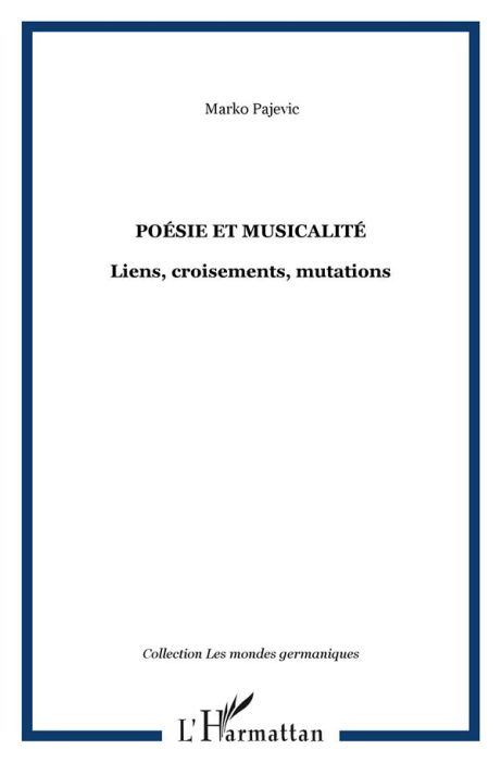 Emprunter Poésie et musicalité. Liens, croisements, mutations livre