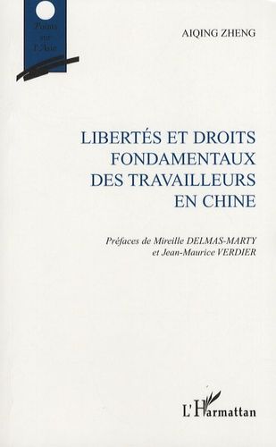 Emprunter Libertés et droits fondamentaux des travailleurs en Chine livre