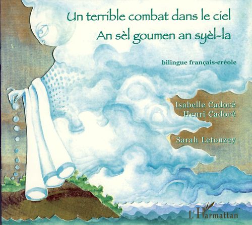 Emprunter Un terrible combat dans le ciel. Edition bilingue français-créole livre