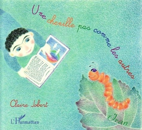 Emprunter Une chenille pas comme les autres livre