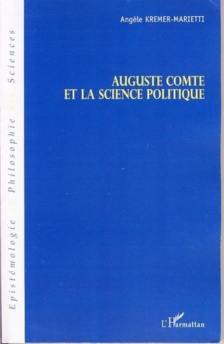 Emprunter Auguste Comte et la science politque livre