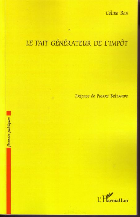 Emprunter Le fait générateur de l'impôt livre