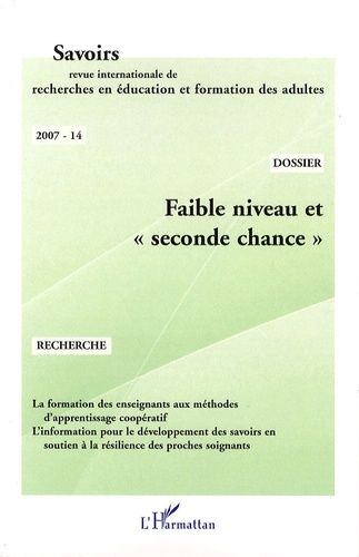 Emprunter Savoirs N° 14, 2007 : Faible niveau et 