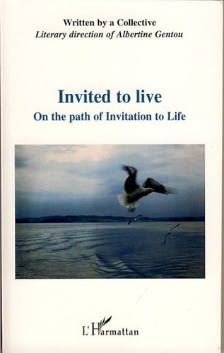 Emprunter Invited to live. On the path of Invitation to Life livre