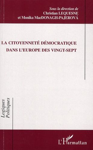 Emprunter La citoyenneté démocratique dans l'Europe des vingt-sept livre