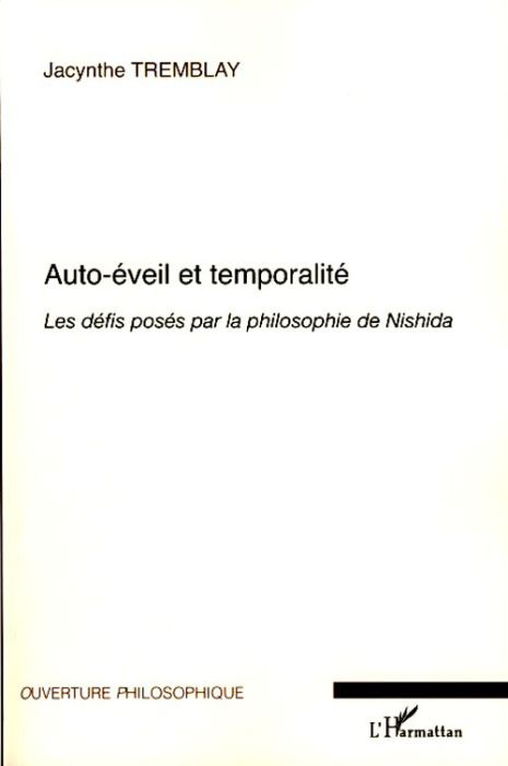 Emprunter Auto-éveil et temporalité. Les défis posés par la philosophie de Nishida livre