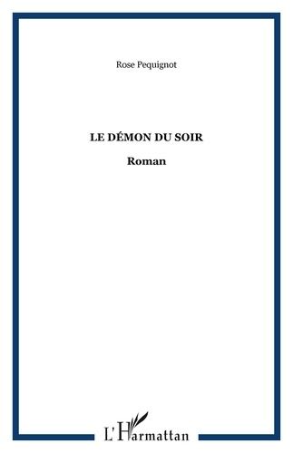 Emprunter Le démon du soir livre