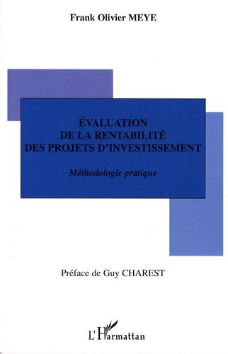 Emprunter Evaluation de la rentabilité des projets d'investissement. Méthodologie pratique livre