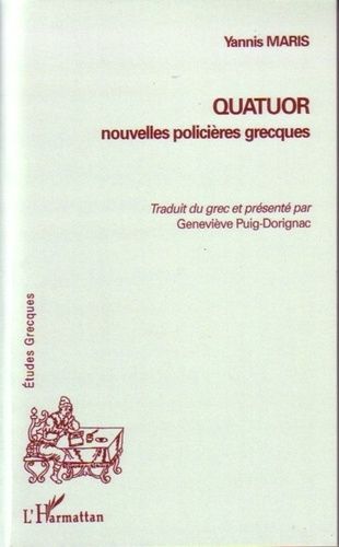 Emprunter Quatuor. Nouvelles policières grecques livre