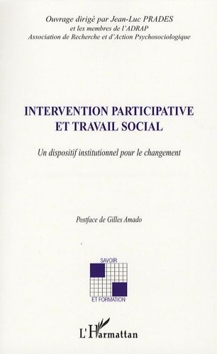 Emprunter Intervention participative et travail social. Un dispositif institutionnel pour le changement livre