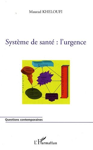 Emprunter Système de santé : l'urgence livre