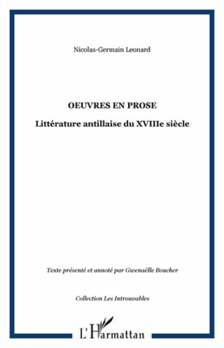 Emprunter Oeuvre en prose. Littérature antillaise du XVIIIe siècle livre