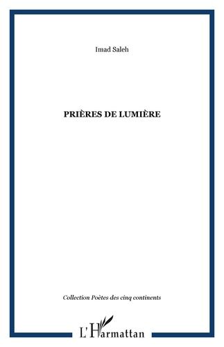 Emprunter Prières de lumière livre