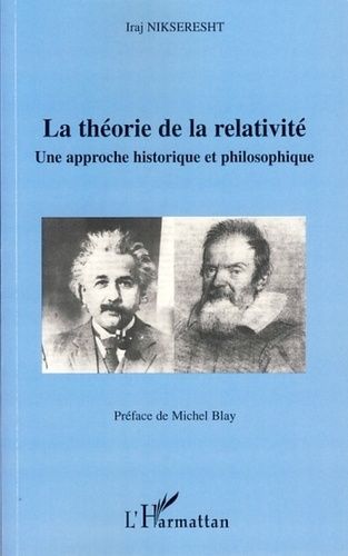 Emprunter La théorie de la relativité. Une approche historique et philosophique livre