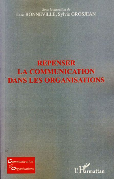 Emprunter Repenser la communication dans les organisations livre