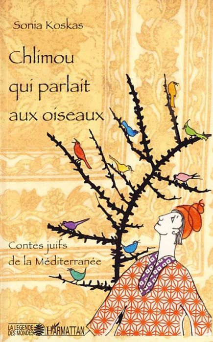 Emprunter Chlimou qui parlait aux oiseaux. Contes juifs de la Méditerranée livre