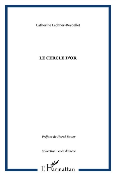 Emprunter Le cercle d'or livre