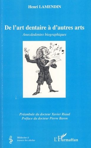 Emprunter De l'art dentaire à d'autres arts livre