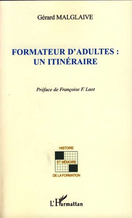 Emprunter Formateur d'adultes : un itinéraire livre